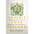 Inherit Your Freedom: Break Generational Curses and Reclaim the Future God Has for You